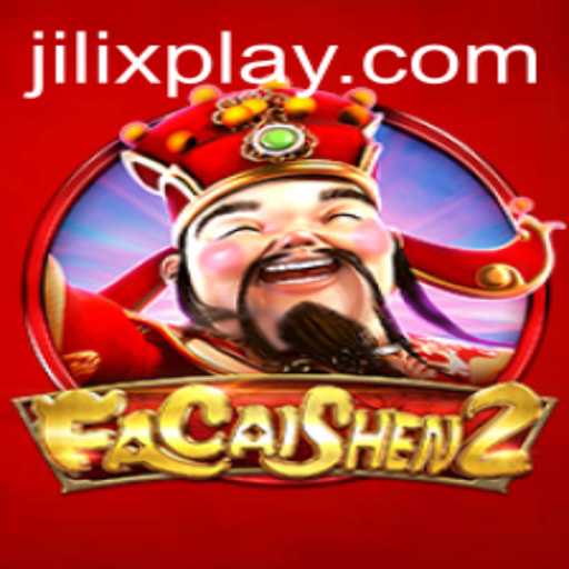 Dive into the Thrilling World of FaCaiShen2 and the Excitement of JILIX